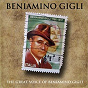 Album The Great Voice of Beniamino Gigli de Beniamino Gigli