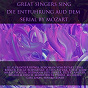 Album Great Singers Sing Die Entfuhrung Aud Dem Serail by Mozart de Divers Arists