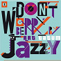 Album Don't Worry Be Jazzy By Art Tatum, Vol. 1 de Art Tatum