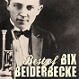 Album The Best of Bix Beiderbecke de Bix Beiderbecke