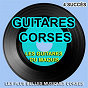 Album Guitares corses (4 succès) (Les plus belles musiques corses) de Les Guitares du Maquis