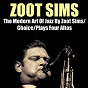 Album The Modern Art of Jazz By Zoot Sims / Choice / Plays Four Altos de Zoot Sims