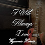 Album I Will Always Love Wynonie Harris de Wynonie Harris