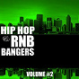 Compilation Hip Hop & R'n'B Bangers, Vol. 2 avec Jeremih / Rick Ross / Bïa / Nas / K Camp...