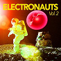 Compilation Electronauts, Vol. 2 avec Robin Hill / Mel Griffer / Phuturized Groove / Patsy Kant / Phantomas...