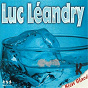 Album Bien glacé de Luc Léandry