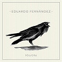 Album Pólvora de Eduardo Fernández