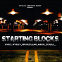 Compilation Starting Blocks avec Lim / Nysay / Zoxea / Anacronik / Diomay...