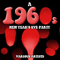 Compilation A 1960s New Year's Eve Party avec The Rascals / The Miracles / The Classics IV / Jay & the Americans / The Ventures...