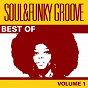 Compilation Best Of Soul & Funky Groove, Vol. 1 avec Bernard Purdie / James Brown / Carleen & the Groovers / Bobby Powell / Lee Dorsey...