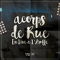 Album En live à l'Aroffe de Acorps de Rue