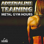 Album Adrenaline Training (Metal Gym Hours) de Francesco Digilio