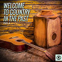 Compilation Welcome to Country in the Past, Vol. 4 avec Davy Graham / Burl Ives / Marty Robbins / Gordon Lightfoot / Ray Price...