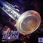 Compilation Jazz Days Are Back, Vol. 2 avec Joe "King" Oliver / Glenn Miller / Charlie Spivak / Red Norvo / Tommy Dorsey...