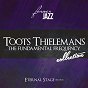 Album The Fundamental Frequency Collection (Forever Jazz) de Toots Thielemans