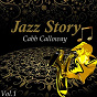 Album Jazz Story, Cabb Calloway Vol. 1 de Cab Calloway