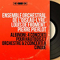 Album Albinoni: 4 Concerti pour hautbois et orchestre & 2 Concerti a cinque (Mono Version) de Pierre Pierlot / Ensemble Orchestral de L Oiseau Lyre / Louis de Froment