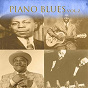 Compilation Piano Blues Vol. 2 avec Jimmy Gordon / Alex Moore / Saint-Louis Jimmy Oden / Peetie Wheatstraw / Little Brother Montgomery...