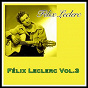 Album Félix leclerc vol. 3 de Félix Leclerc