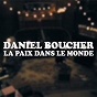 Album La paix dans le monde de Daniel Boucher