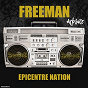 Album Épicentre nation (Mixtape) de Freeman