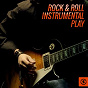 Compilation Rock & Roll Instrumental Play avec The Cougars / Jet Harris / The Outlaws / The Krew Kats / Duane Eddy...