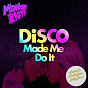 Compilation Disco Made Me Do It avec Ed Wizard / Soulpersona / Full Intention, Nick Reach Up / Hypnotic Lovers / Danny Kane...