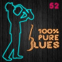 Compilation 100% Pure Blues, Vol. 52 avec Woody Herman / John Lee Hooker / Little Walter / Pete Johnson / Ben Curry...