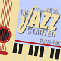 Compilation And So... The Jazz Started / Forty-Two avec Isham Jones & His Orchestra / Miles Davis / Walter Wanderley / Ella Fitzgerald & Duke Ellington & His Orchestra / Sonny Rollins...