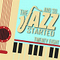 Compilation And So... The Jazz Started / Twenty-Eight avec Charlie Patton / John Lewis / Oscar Peterson / Billie Holiday / Ella Fitzgerald...