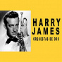 Album Orquestas de Oro / Harry James de Harry James