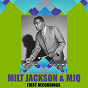 Album Milt Jackson & MJQ / First Recordings de Milt Jackson & Mjq