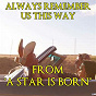 Album Always Remember Us This Way (From "A Star Is Born") de Roberta Pagani