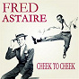 Album Cheek To Cheek de Fred Astaire