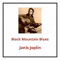Album Black Mountain Blues de Janis Joplin
