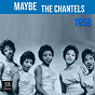 Album Maybe (1958) de The Chantels