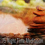 Album 75 Night Time Meditation de Zen Meditate