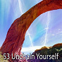 Album 53 Unchain Yourself de Ambiente