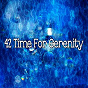 Album 42 Time for Serenity de Yoga Workout Music