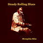 Album Steady Rolling Blues de Memphis Slim