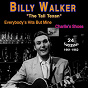 Album Billy Walker - "The Tall Texan" (Everybody's Hits But Mine (1961-1962)) de Billy Walker