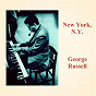 Album New York, N.Y. de George Russell