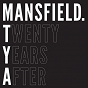 Album Twenty Years After de Mansfield.Tya