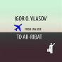 Album From San Jose to Ar-Rabat EP de Igor O. Vlasov
