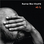 Album Ya Balad de Bachar Mar-Khalifé
