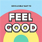 Compilation Boys & Girls Want to Feel Good (Nice Music for Nice People) avec Cotonete / Dita von Teese / Amandine de la Richardière / Sébastien Tellier / L'impératrice...