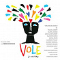 Compilation Vole avec Laurent Voulzy / Véronique Sanson / M (Mathieu Chedid) / Pascal Obispo / Clara Luciani...