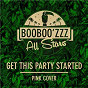 Album Get This Party Started de Booboo'ZZZ All Stars