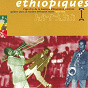 Compilation Ethiopiques, Vol. 1: Golden Years of Modern Ethiopian Music 1969-1975 avec Ahmed Mahmoud / Muluqèn Mèllèssè / Girma Bèyènè / Tesfa Maryam Kidane / Tekle Adhanom...