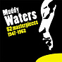 Album 52 Masterpieces (1947-1962) de Muddy Waters